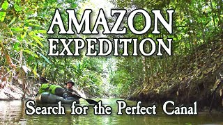 5 Days Solo Packrafting Expedition in the Amazon Jungle - Search for the Perfect Canal