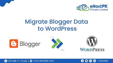 How to Migrate Blogger to WordPress in 2022 - Learn with #Khurram Shahzad