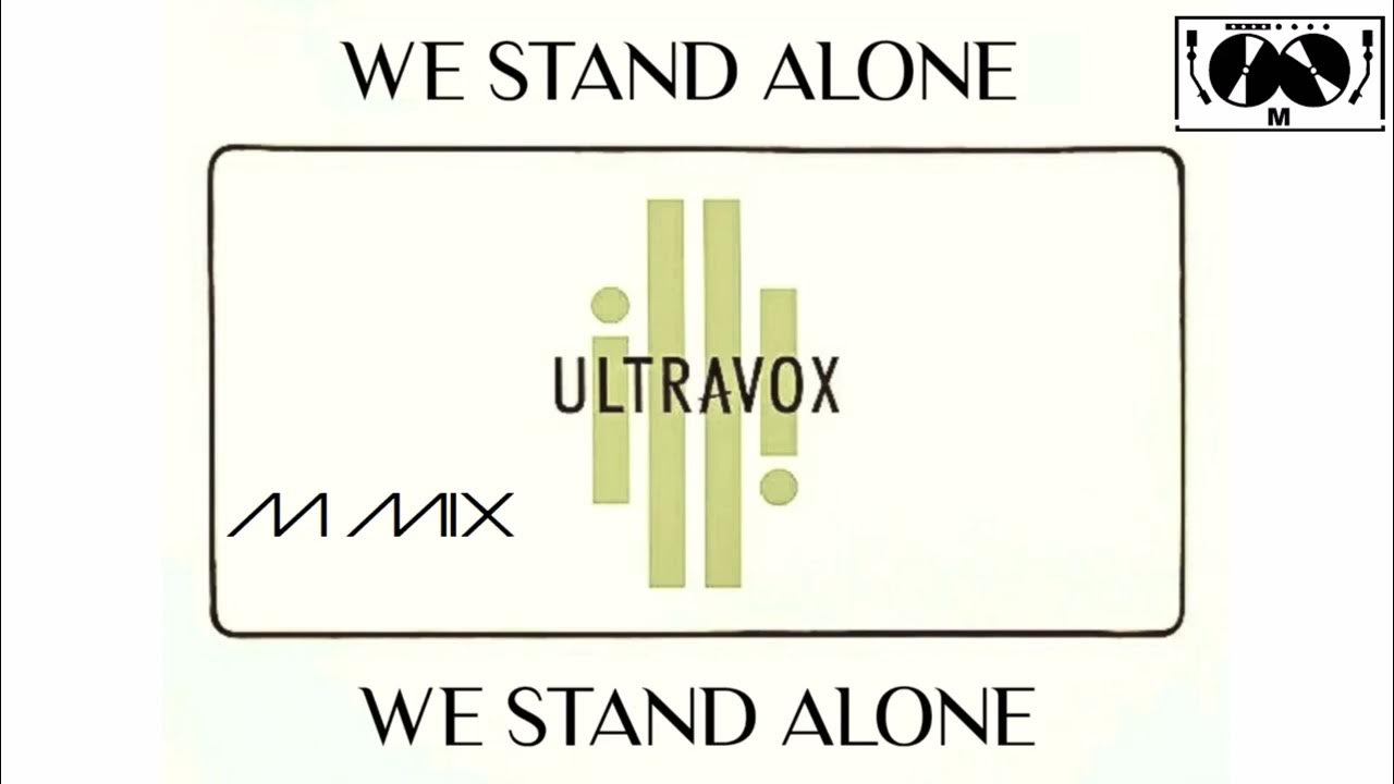 Ultravox We stand alone ( m mix ) YouTube