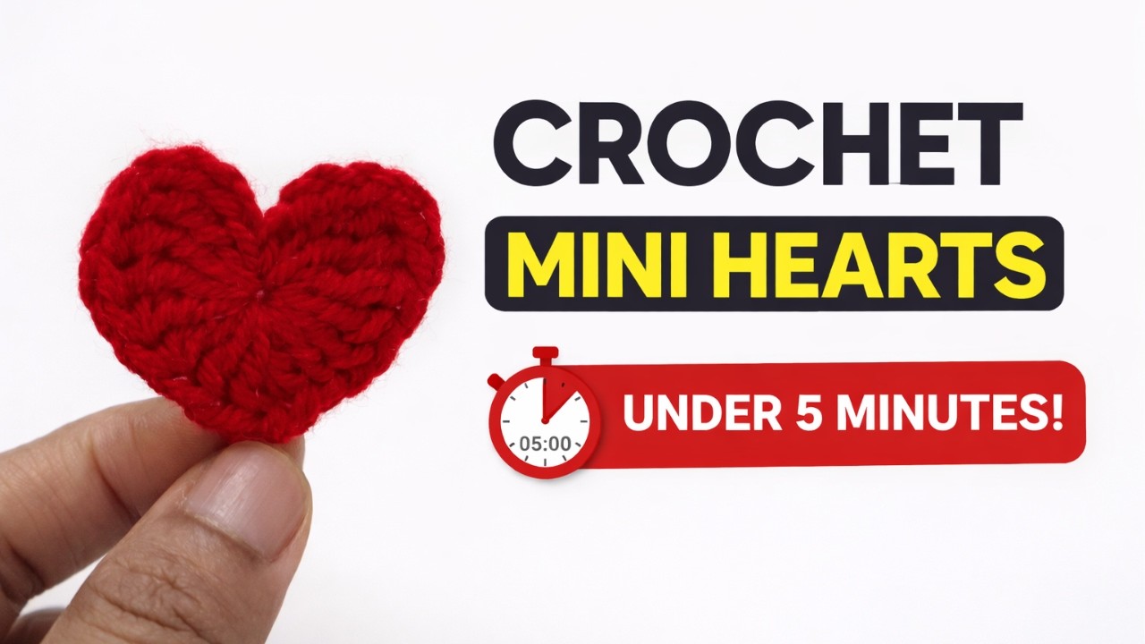 How to Crochet Mini Hearts ❤️ Easy & Quick Tutorial (Under 5 Minutes!) with written pattern