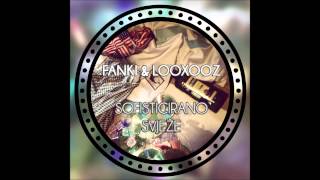 Fanki & Looxooz - Monaco