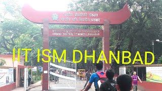 Indian institute of technology (IIT ISM dhanbad) in jharkhand.