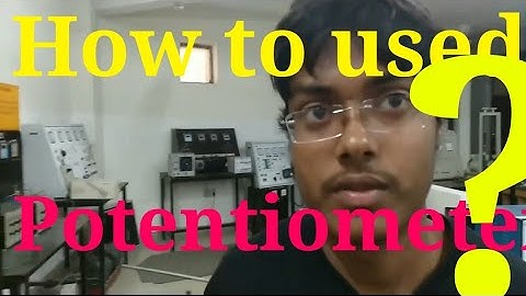 Measure unknown voltage , resistance, current using Potentiometer||How to work Potentiometer?