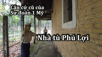 Nhà tù Phú Lợi ở Bình Dương.