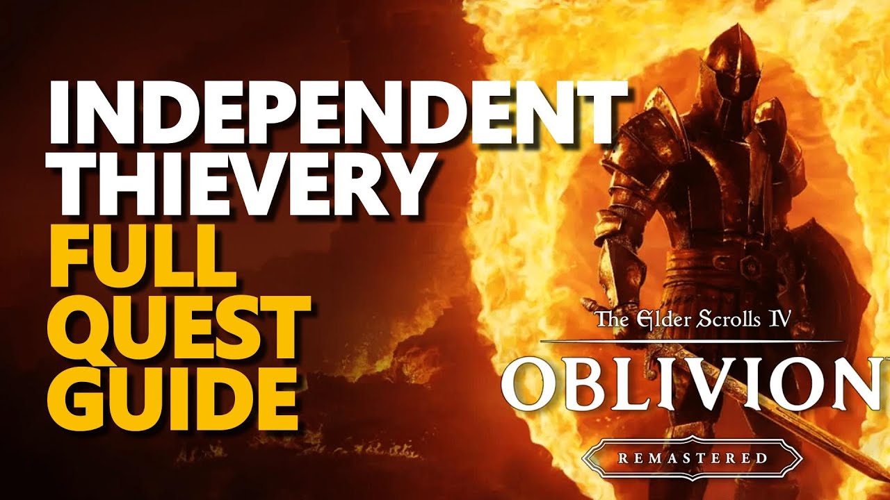 Independent Thievery The Elder Scrolls IV Oblivion Remastered YouTube