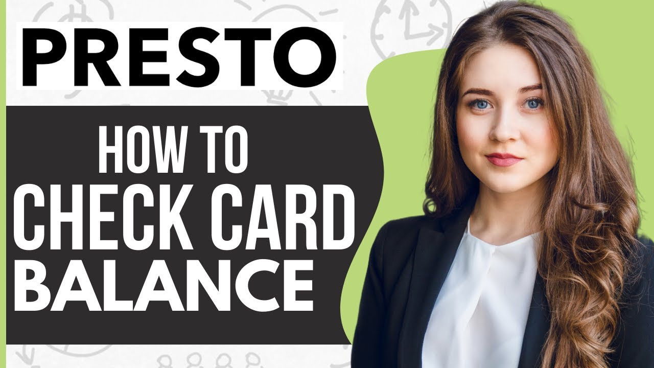 How to Check Presto Card Balance (2023) 