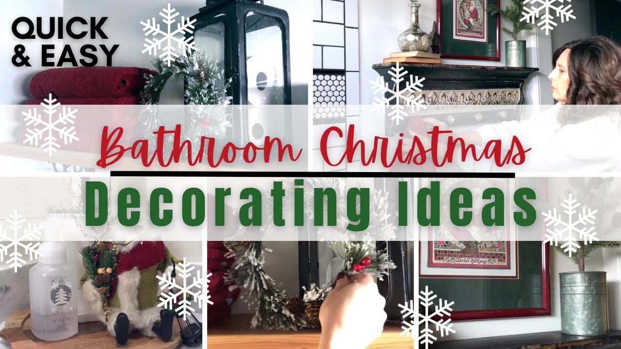 Easy Bathroom Christmas Decorating Ideas | Decorate The Bathroom ...