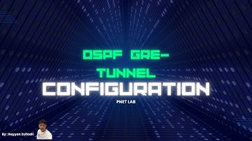 Ospf Gre Tunnel | IT Tutorial