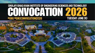 GIKI Convocation 2026 | Live Stream