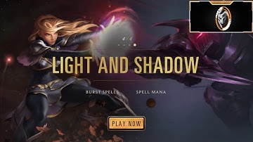Legends of Runeterra | TUTORIAL 04 LIGHT AND SHADOW