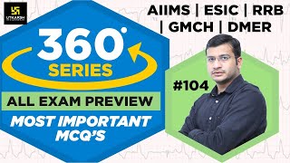 360 Degree Series | Most Imp. MCQ’s #104 | Staff Nurse | AIIMS | GMCH | DMER | Siddharth Sir screenshot 4