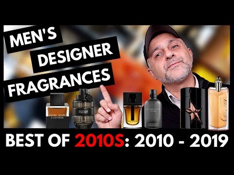 25 Best Men's Designer Fragrances From the 2010s | My Favorite Men's Designer Scents From 2010-2019