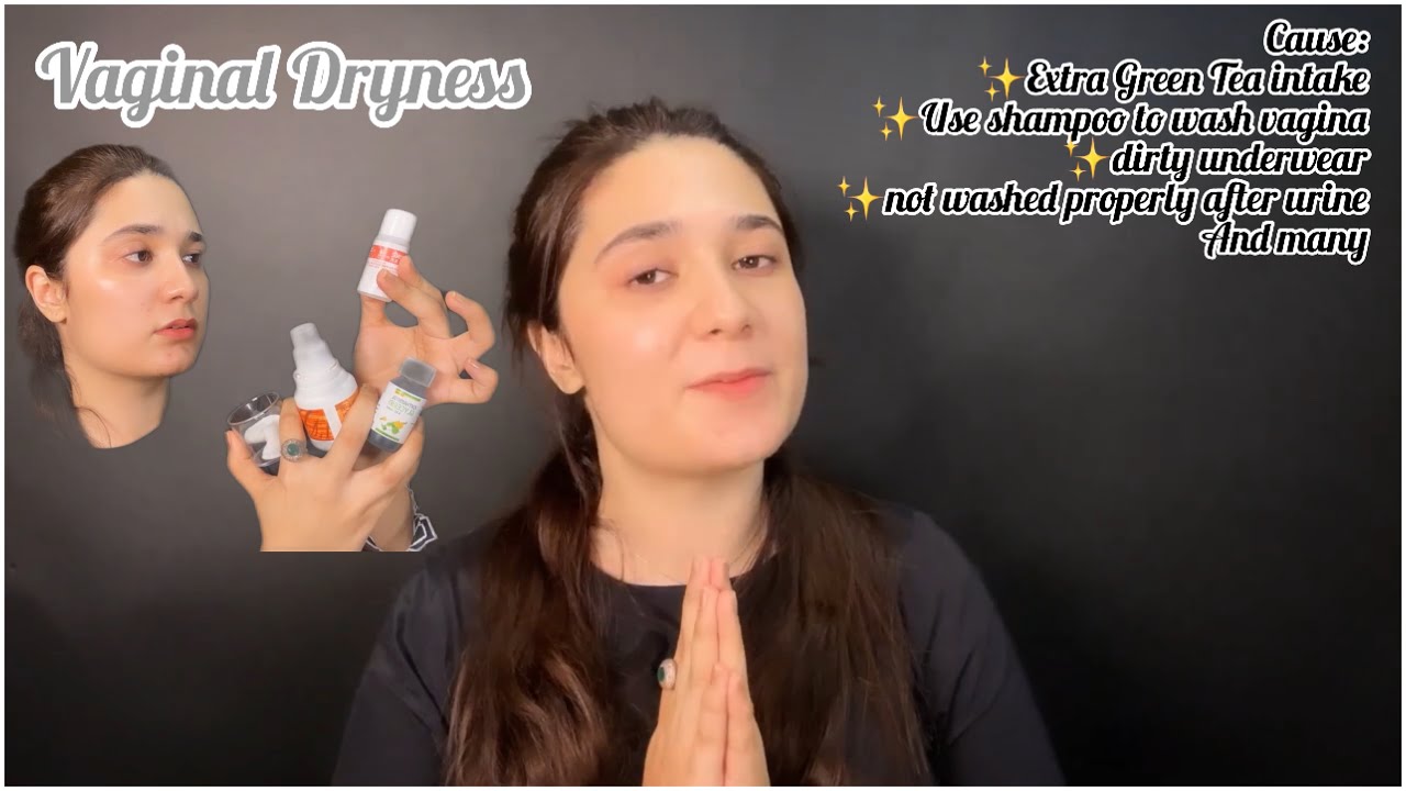Vaginal Dryness yeast/bacterial Infection 100 Works YouTube