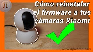 💡 How to reinstall the firmware on your Xiaomi surveillance cameras 👍 screenshot 4