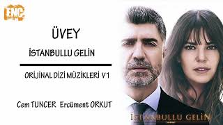 İstanbullu Gelin [Orijinal Dizi Müzikleri V1] - Üvey Resimi