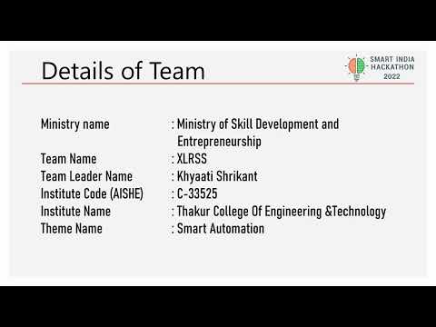 Smart India Hackathon 2022 Idea Submission | SIH 2022 | Prototype by Team XLRSS - DB886