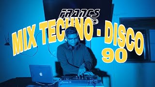 Mix Techno  Disco de los 90 (La Bouche, Haddaway,Everybody...) DJ FRANCS LUNA