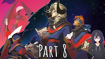 Pyre [Part 8] - Until the Turning of the Stars, Farewell
