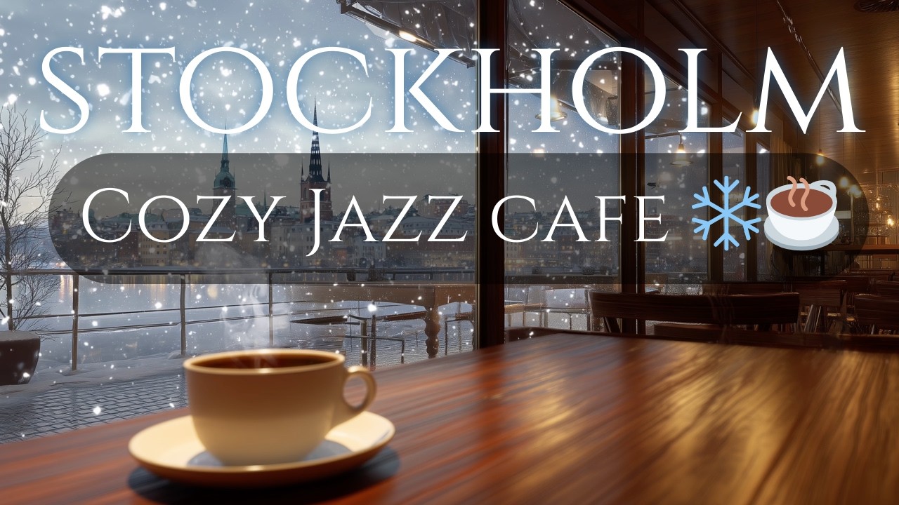 ❄️ Stockholm Snowy Jazz Cafe ☕ 3 Hours Cozy Gamla Stan Winter Ambience