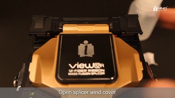 INNO Instrument  View12R splicer operation instructions