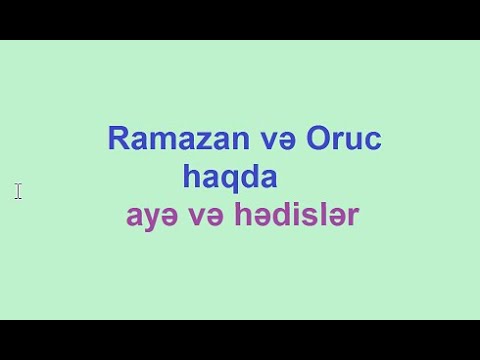 Ramazan və Oruc haqda ayə, hədislər - Seymur Camal