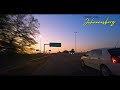 #DriveWithMe Evening Drive - Pretoria to Johannesburg, SOUTH AFRICA