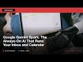 BREAKING: Google Gemini Spark: The Always-On AI That Runs Your Inbox and Calendar #Shorts #News