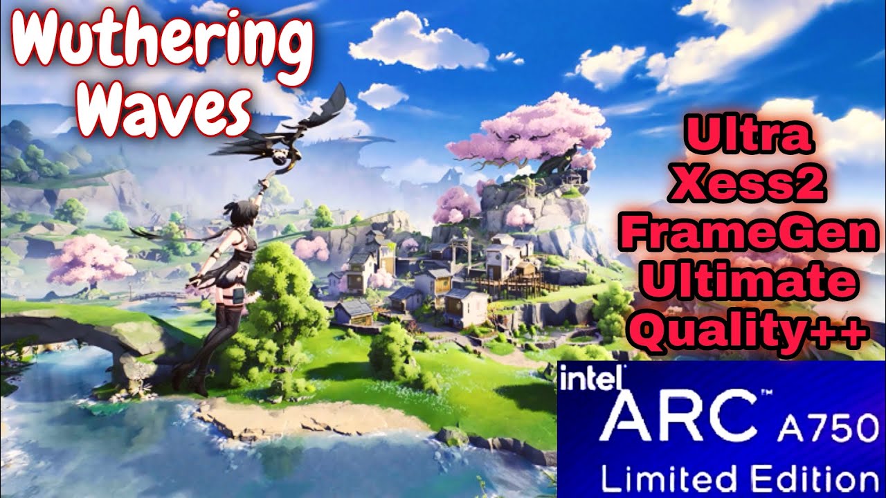 Wuthering Waves 2025 Performance Test | Intel Arc A750 + i5 12400 | FPS & Benchmark