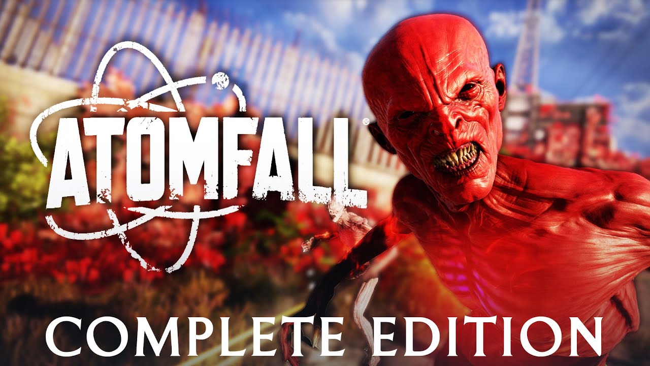 Official Atomfall: The Complete Edition Overview Trailer