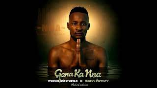 Montana Mokhalabje Maifala x Justin Ramzey & Master Luckxion - Gana Ka Nna - { Audio}