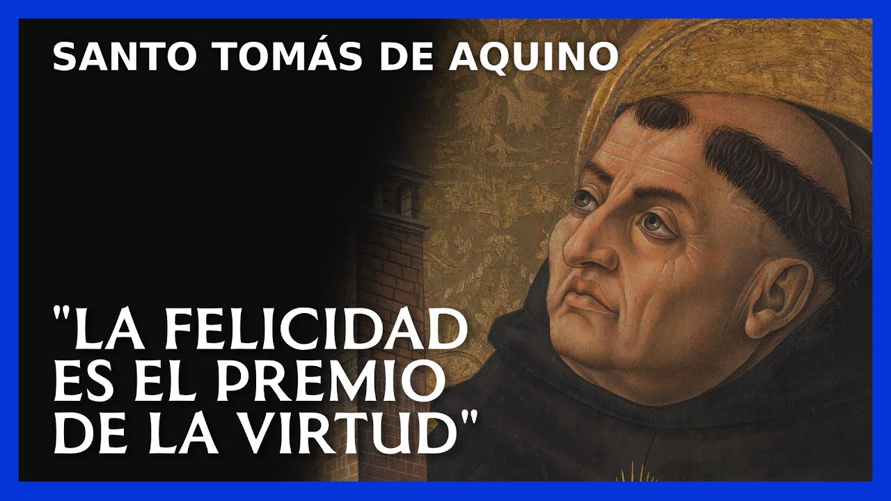 Santo Tomas De Aquino La Felicidad