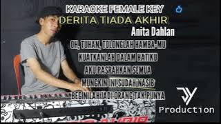 KARAOKE DERITA TIADA AKHIR ( Anita Dahlan) Nada Cewek #jy #karaokedangdut #viral #anitadahlan