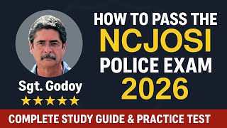 How to Pass the NCJOSI Police Exam 2026 | Complete Study Guide (NCJOSI-1 & NCJOSI-2)