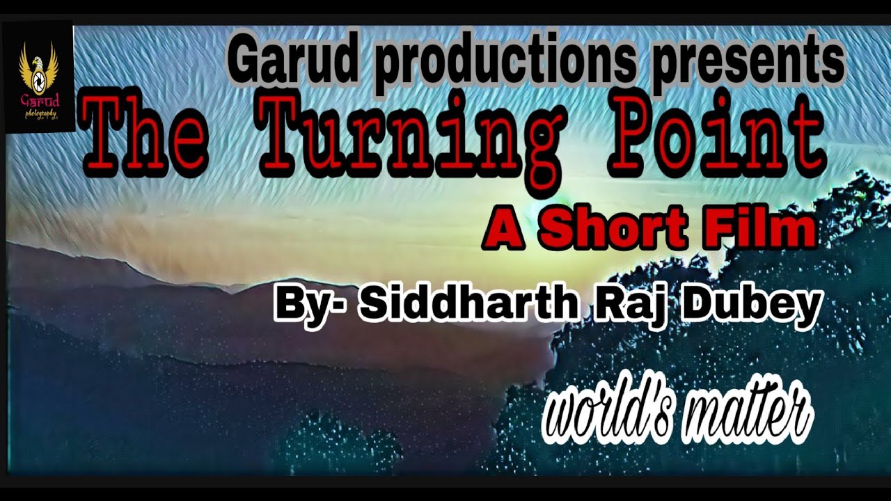 The turning point || hindi short film || - YouTube