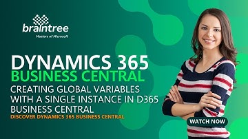 Tutorial: Creating Global Variables with Single Instance in Dynamics 365 Business Central