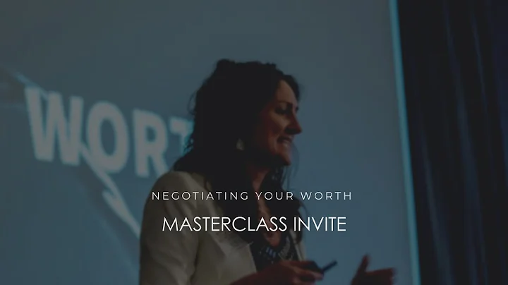 Masterclass Invite: Negotiating Your Worth