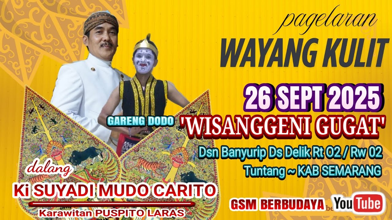 #LIVE 'WISANGGENI GUGAT' Ki SUYADI MUDO CARITO & GARENG DODO / BANYU URIP DELIK TUNTANG#wayangkulit