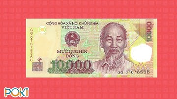 POKI| Một số điều thú vị về Tiền Việt Nam| Kỹ năng sống POKI