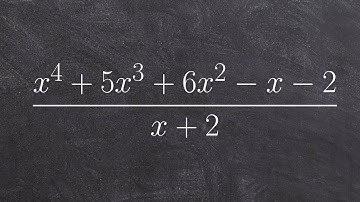 Dividing a fourth degree polynomial by a binomial using long division