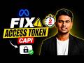 Fix the Meta Access Token Generation Issue for Proper Dataset API Quality