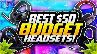 Top 5 Best GAMING Headsets Under $50! 😱 [For PS5, Series X & PC]