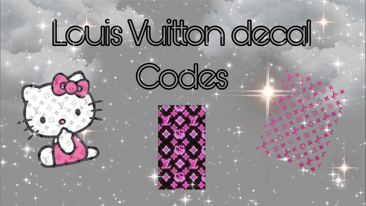 Roblox Louis Vuitton decal codes