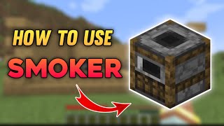 How to use a smoker in Minecraft | Everything you need to know about a smoker | Java & Bedrock