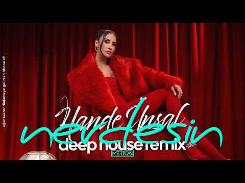 Hande Ünsal - Nerdesin I Mertcan Ai Deep House Remix #handeünsal #deephouse