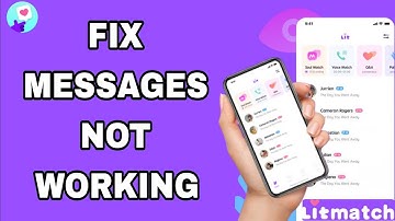 Hoe u berichten kunt oplossen die niet werken in de LitMatch-app | Definitieve oplossing