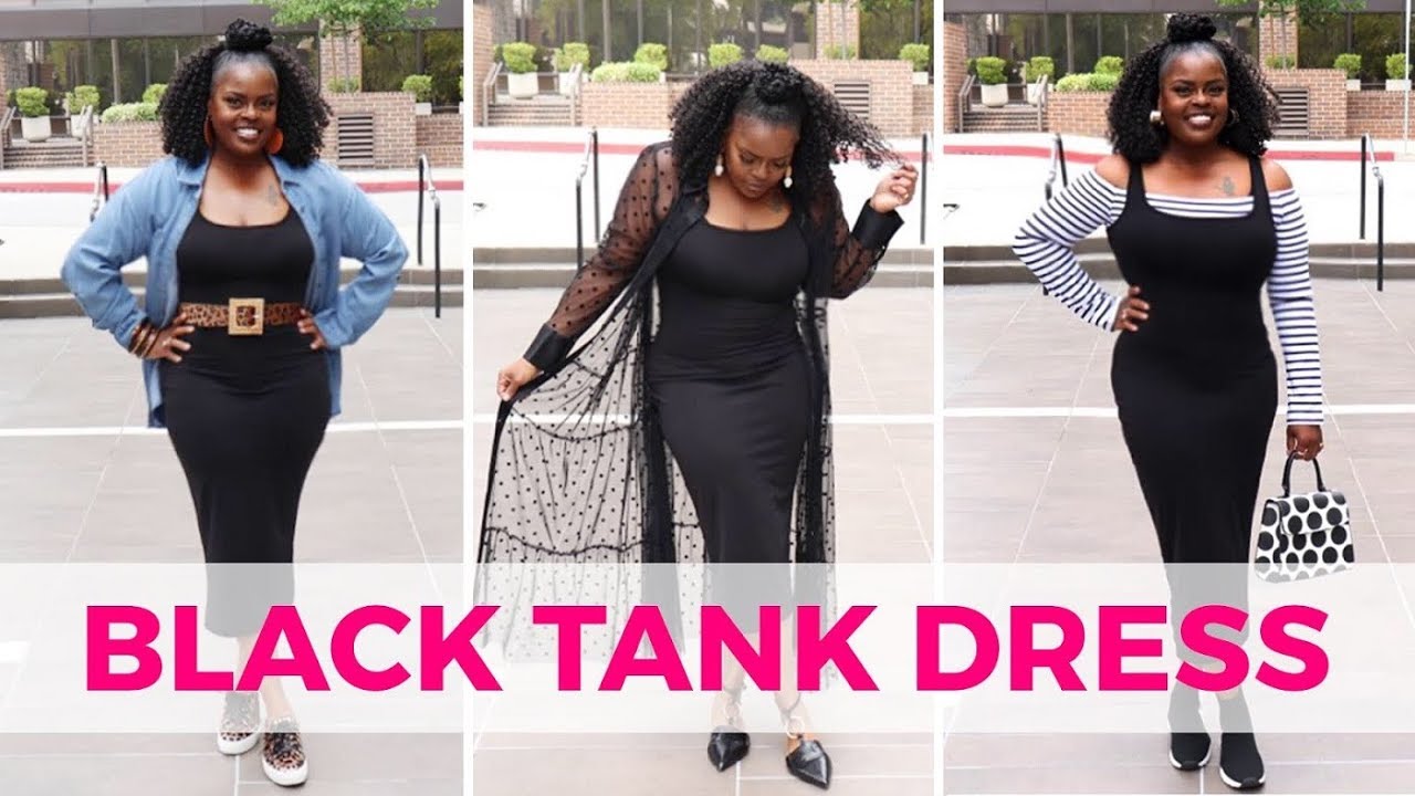 TEN WAYS TO WEAR A BLACK TANK DRESS LOOKBOOK