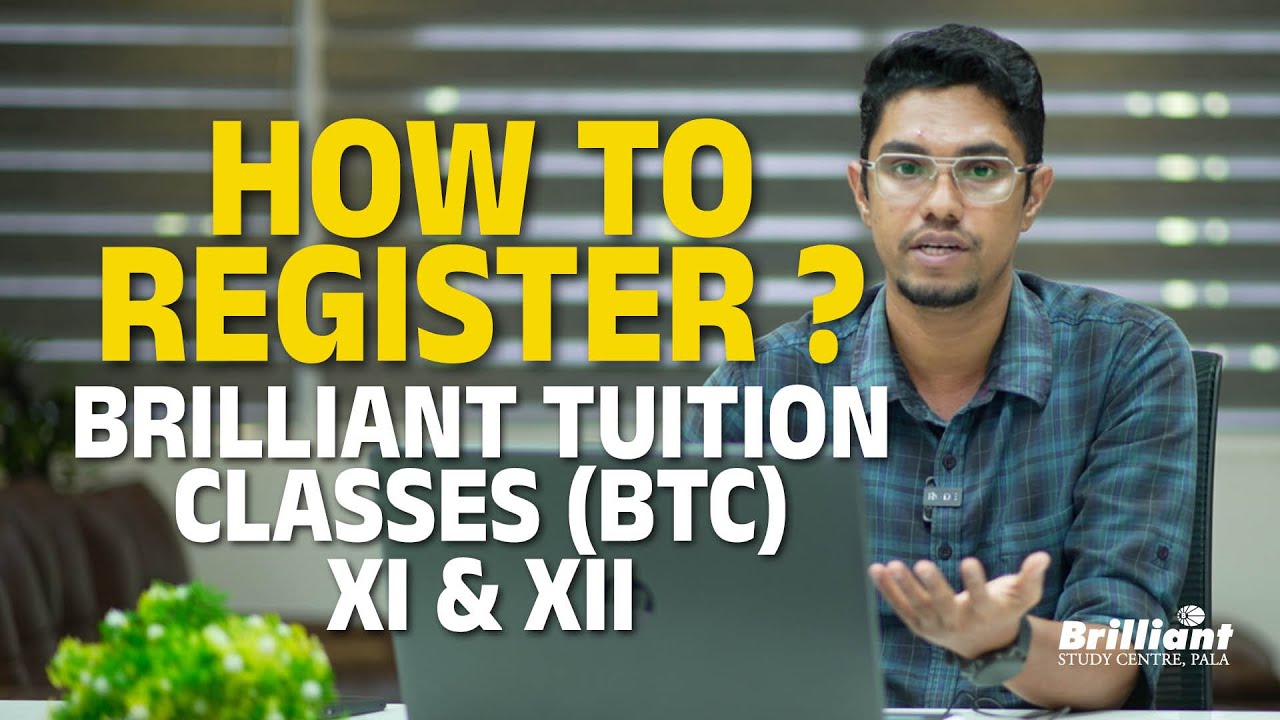 Brilliant Tuition Classes XI & XII (BTC) | How to Register - YouTube