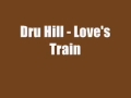 Dru Hill - Love Train