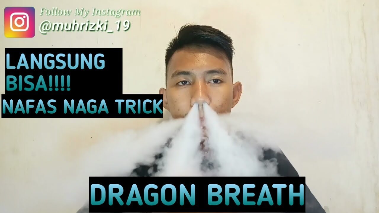 DRAGON BREATH TRICK NAFAS NAGA VAPE TRICK TUTORIAL INDONESIA dragon-breath-trick-nafas-naga-vape-trick-tutorial-indonesia