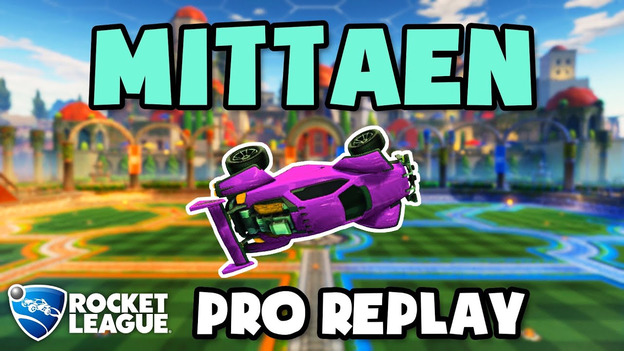 Mittaen Pro Ranked 3v3 POV #36 - Rocket League Replays